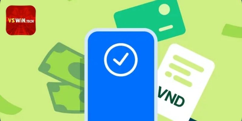 Ưu điểm khi nạp tiền vswin khiến người chơi tin tưởng tuyệt đối